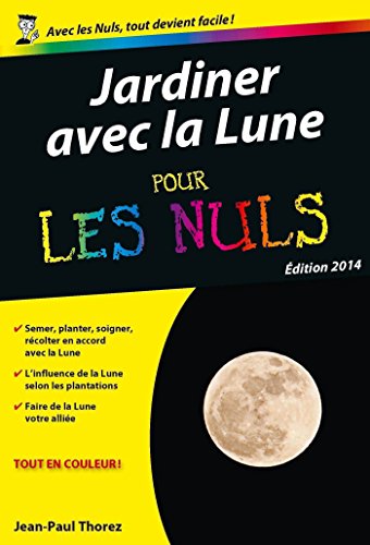 Download Jardiner avec la lune Poche Pour les Nuls