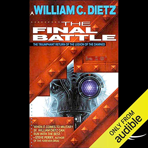 The Final Battle: Legion of the Damned, Book 2