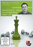 Christian Bauer: Skandinavisch ? solide und schlagkr�ftig gegen 1.e4 - 