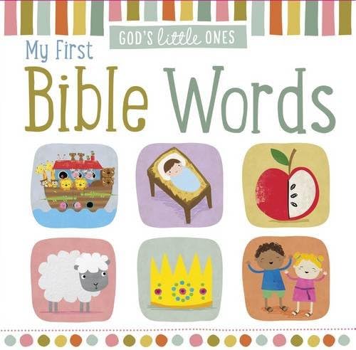God's Little Ones: My First Bible Words