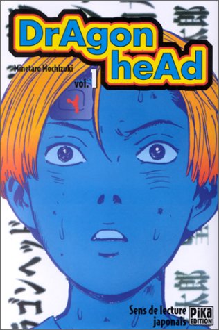 Dragon Head — Tome 1