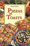 Pizzas et toasts