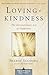 Lovingkindness: The Revolutionary Art of Happiness (Shambhala Classics) by 