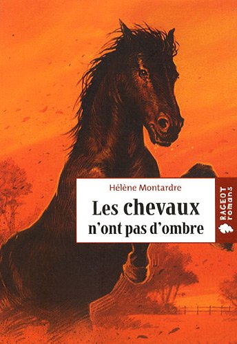 Les  chevaux n'ont pas d'ombre
