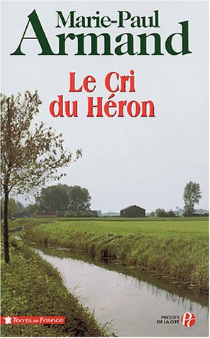 Le cri du héron