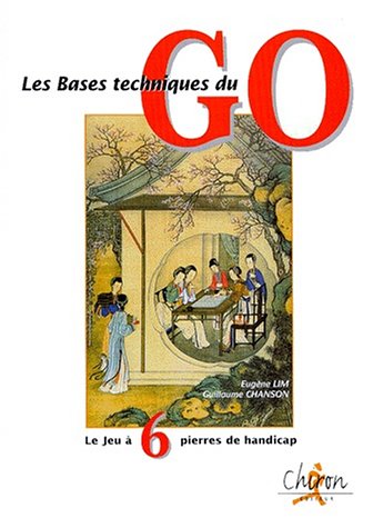 Les bases techniques du go : Jeu a 6 pierres de handicap Les bases techniques du go : Jeu a 6 pierres de handicap
