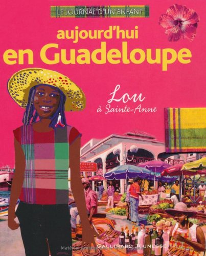 Aujourd'hui en Guadeloupe