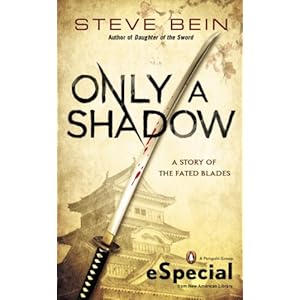 Only A Shadow: (An eSpecial from Roc) (Fated Blades)