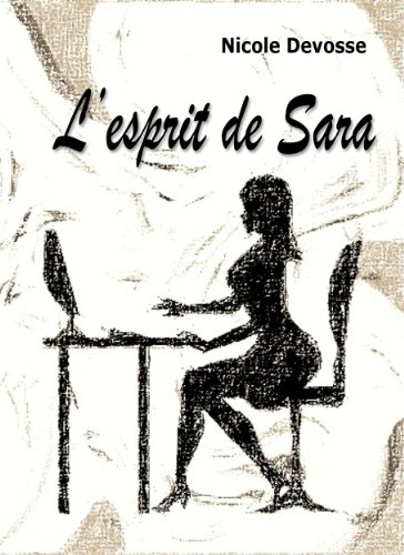 L'esprit de Sara en ligne L'esprit de Sara en ligne