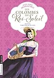 Les Colombes du Roi-Soleil, Tome 11 : Jeanne, parfumeur du roi