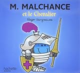 Monsieur Malchance et le Chevalier