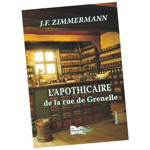couverture de : L'apothicaire de la rue de Grenelle
