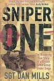 Image de Sniper One: The Blistering True Story of a British Battle Group Under Siege