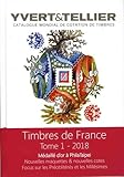 Catalogue Yvert & Tellier de timbres-poste : Tome 1, France, émissions générales des colonies