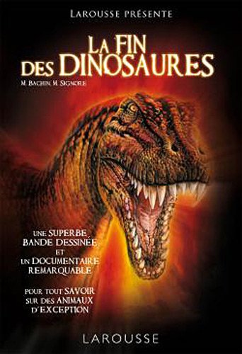 couverture de : LA FIN DES DINOSAURES
