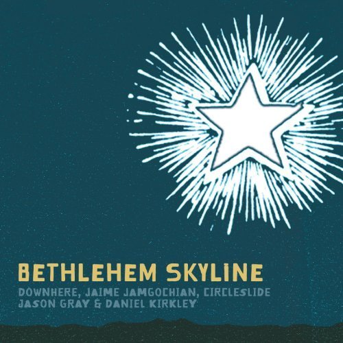 Preisvergleich Produktbild Bethlehem Skyline by Various Artists (2009-10-06)