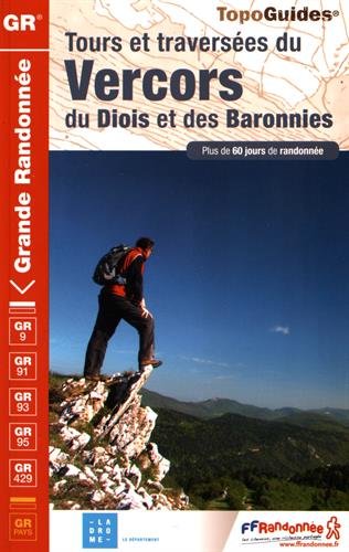 Download Tours et traversées du Vercors, du Diois et des Baronnies Download Tours et traversées du Vercors, du Diois et des Baronnies