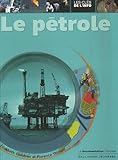 Image de Le pétrole