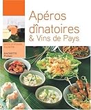 Apéros dînatoires et Vins de Pays