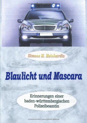 Preisvergleich Produktbild Blaulicht und Mascara