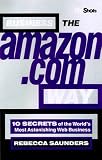 Image de Business the Amazon Way: 10 Secrets of the World's Most Astonishing Web Business