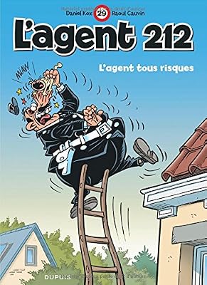 Dupuis L'agent 212 - tome 29 - L'agent tous risques