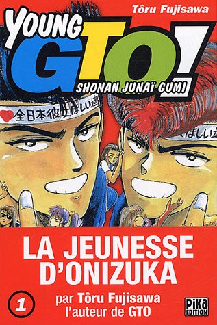 couverture de : Young GTO ! Shonan Juna&iuml; Gumi