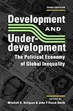 Development and Underdevelopment: The Political Economy of Global Inequality by