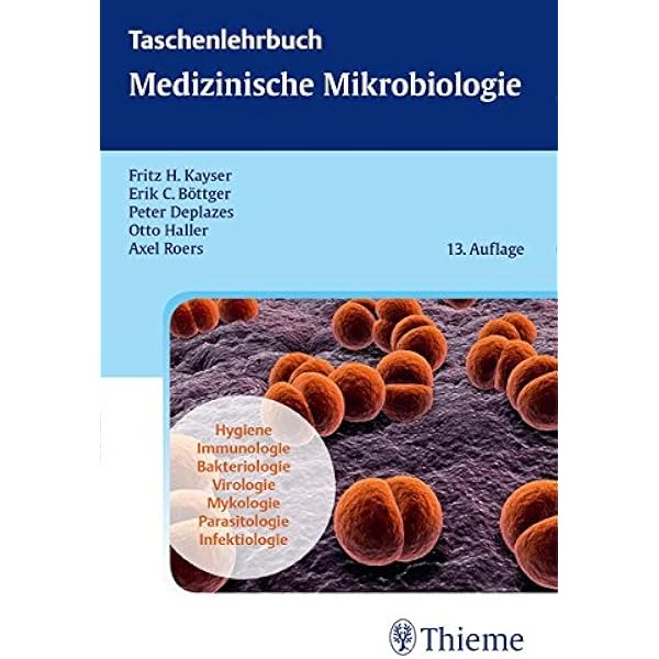 Taschenlehrbuch Medizinische Mikrobiologie Amazon De Kayser Fritz H Bottger Erik Christian Haller Otto Deplazes Peter Roers Axel Bucher Taschenlehrbuch Medizinische Mikrobiologie Amazon De Kayser Fritz H Bottger Erik Christian Haller Otto Deplazes Peter Roers Axel Bucher