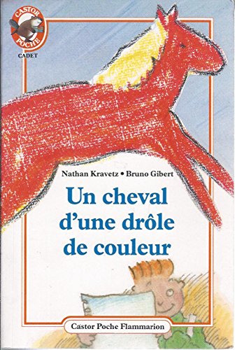 couverture de : Un cheval d'une dr&ocirc;le de couleur