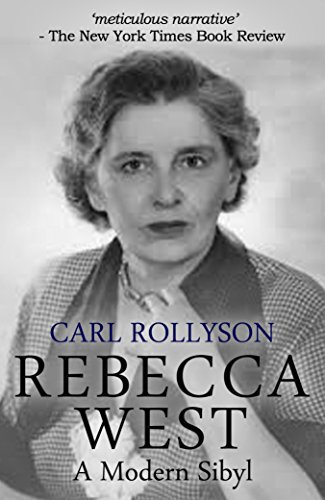 Download Rebecca West: A Modern Sibyl Download Rebecca West: A Modern Sibyl