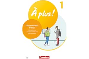 À plus ! Neubearbeitung - Französisch als 1. und 2. Fremdsprache - Ausgabe 2020 - Band 1: Klassenarbeitstrainer - Mit Audios und Lösungen online