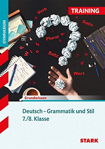 Download Training Gymnasium - Deutsch Grammatik und Stil 7./8. Klasse