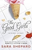 The Good Girls (The Perfectionists) by 