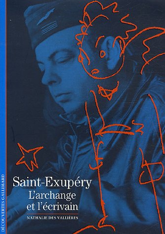 <a href="/node/1582">Saint Exupéry, l'archange et l'écrivain</a>