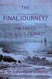 Image de The Final Journey?: The End of the Soul's Journey?
