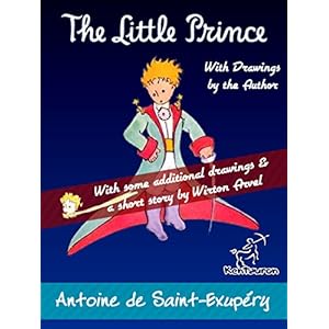 The Little Prince: Unabridged with Large Illustrations - 70th Anniversary Edition (An