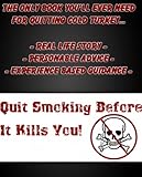 Image de Quit Smoking Before It Kills You! (English Edition)