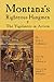 Montana's Righteous Hangmen: The Vigilantes in Action by
