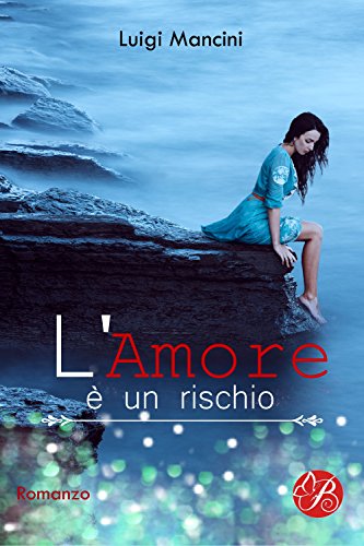 Luigi Mancini - L'amore è un rischio (2016)