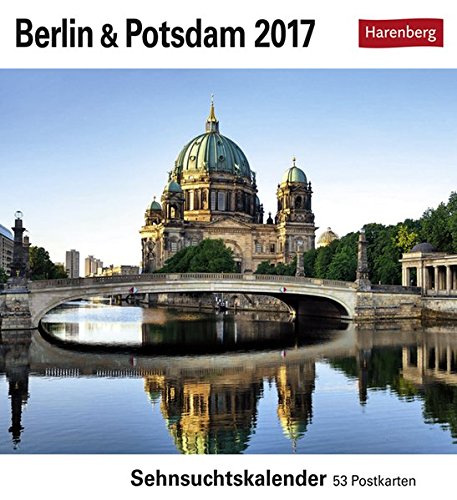 Berlin & Potsdam - Kalender 2017: Sehnsuchtskalender, 53 Postkarten