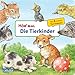 Hör mal (Soundbuch): Die Tierkinder by