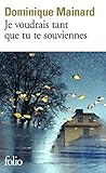 Je voudrais tant que tu te souviennes