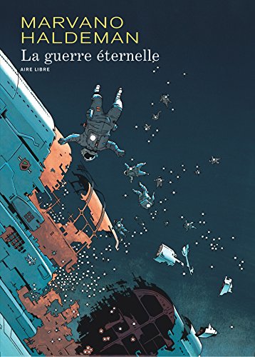 La Guerre éternelle (édition intégrale) - Tome 1 - La Guerre éternelle (édition intégrale) (rééditio