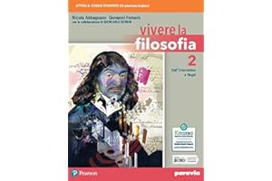 Vivere la filosofia. Per le Scuole superiori. Con e-book. Con espansione online (Vol. 2)