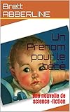 Image de Un Prénom pour le bébé: Une nouvelle de science -fiction