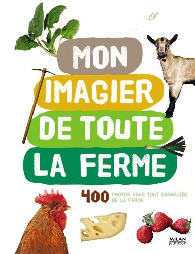 Download Mon imagier de toute la ferme Download Mon imagier de toute la ferme