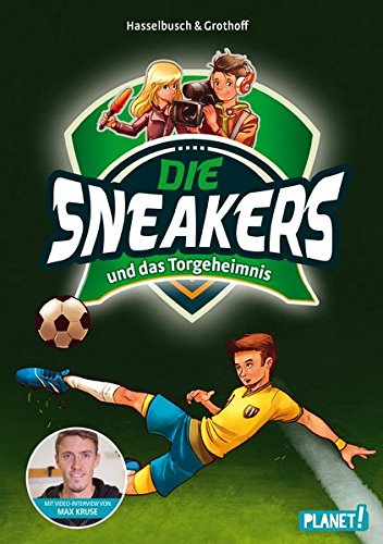 Preisvergleich Produktbild Die Sneakers 1: und das Torgeheimnis