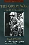 The Great War and Modern Memory The Great War and Modern Memory