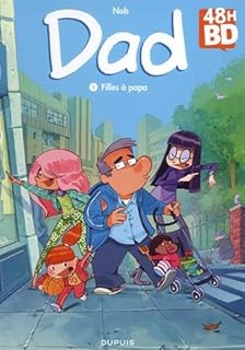 jaquette livre Dad T1 - Filles À Papa 48H BD2017